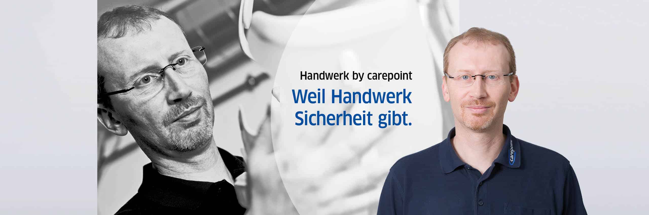 Handwerk in der Orthopädie gibt Sicherheit | Carepoint